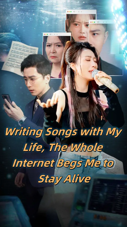 Writing Songs with My Life, The Whole Internet Begs Me to Stay Alive